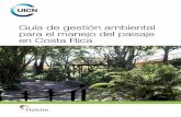 Guía de gestión ambiental para el manejo del paisaje en Costa Rica