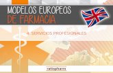 Modelos Europeos de Farmacia - Reino Unido 4. Servicios profesionales