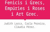 Fenicis i grecs. empúries i roses i art grec.
