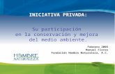Iniciativa Privada - Su participación en la conservación y mejora del ...