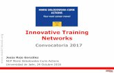 "Innovative Training Networks - Convocatoria 2017", por Jesús Rojo, Punto Nacional de Contacto (NCP) para MSCA de la Fundación Madrid+d.