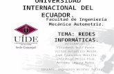 REDES INFORMÁTICAS. UNIVERSIDAD INTERNACIONAL DEL ECUADOR.