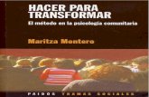 Montero, Maritza. (2006). hacer para transformar