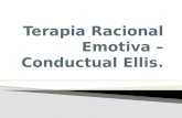 Terapia racional emotiva –conductual ellis.pptx pendiente por subir a la wiki