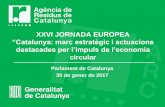 Catalunya: marc estratègic i actuacions destacades per limpuls de leconomia circular