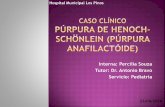 Caso clínico púrpura anafilactoidea Int. Percília Souza