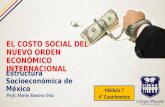 C4.esem.p3.s2.el costo social del nuevo orden económico internacional.