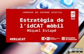 Estratègia de l'idCAT móbil (Miquel Estapé)