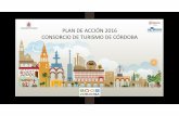 PLAN DE ACCIÓN 2016 CONSORCIO DE TURISMO DE CÓRDOBA