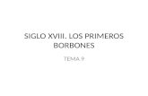 EL SIGLO XVIII EN ESPAÑA. PRIMERO BORBONES