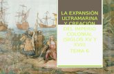 La expansión ultramarina y creación del imperio colonial
