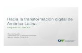 Hacia la transformación digital de América Latina, Programa TIC de ...