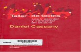 Taller de textos (leer, escribir y comentar en el aula)   Daniel Cassany - (2006)