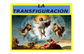 La transfiguración ev