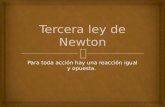 Tercera ley de newton nelly barbé  javier sena