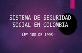 Sistema de seguridad social en colombia presentacion tics