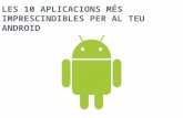 Les 10 apliaccions per Android