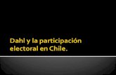 Dahl y la participación electoral en chile