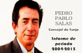 Rendición de cuentas Pedro Pablo Salas H. Concejo Tunja 2004-2015.