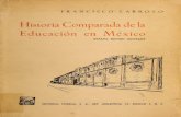 Historia Comparada de la Educación en México - Francisco Larroyo