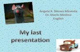 My Last Presentation