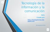 Tecnología de la información y la comunicación /proyecto integrador - m1s4or