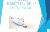 Proceso industrial de la pasta dental