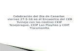 Celebración del Día de Canarias 2016. CEIP Tiscamanita.