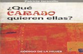 Patricia Jaramillo - Autor "QUE CARAJO QUIEREN ELLAS" - Código de la Mujer