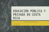 Educación pública y privada en Costa Rica
