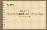 Caso 2 Planeación Estrategica Sun Life