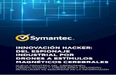 Symantec - Innovación Hacker: del espionaje industrial por drones a estímulos magnéticos cerebrales