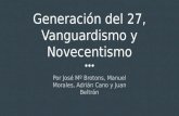 Novecentismo, vanguardismo y generación del 27 (narrativa)