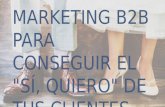 Marketing b2b para conseguir el 'sí quiero' de tus clientes empresa - Leticia del Corral