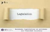 Novedades legislativas en entidades sin finalidad lucrativa