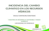 INCIDENCIA DEL CAMBIO CLIMÁTICO EN LOS RECURSOS HIDRICOS