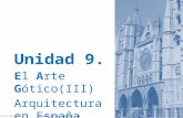 Ud 9.3 el arte gótico, arquitectura españa