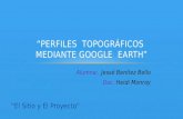 Perfiles  topográficos  mediante google  earth  jesse benitez bello