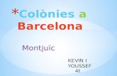 Colònies a Barcelona
