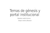 Temas de génesis y portal institucional