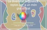 La diversitat lingüística: reptes per a un món globalitzat