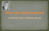 Presentación Oscar Iván Palacio Echeverri