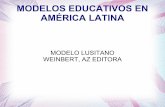Weinbert, Modelos Educativos en América Latina. Modelo lusitano.