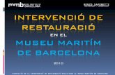 Intervenció de restauració en el Museu Marítim