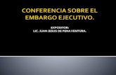 Conferencia Sobre el Embargo Ejecutivo en República Dominicana Juan Jesús De Peña Ventura