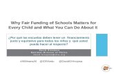 Why fair funding of schools matters IDRA bilingual.pptx