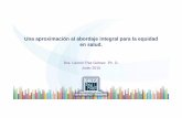 Una aproximación al abordaje integral para la equidad en salud / Leonor Paz Gómez - INEGI (México)