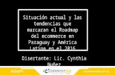 Presentación Cynthia Nuñez - eCommerce Day Asunción 2016
