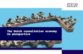 The Dutch consultation economy in perspective / Sociaal Economische Raad, SER - Taller regional para identificación de mejores prácticas en diálogo social institucionalizado en