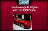 Pure Leverage en Español te Premia con un Fferrari F430 Spider